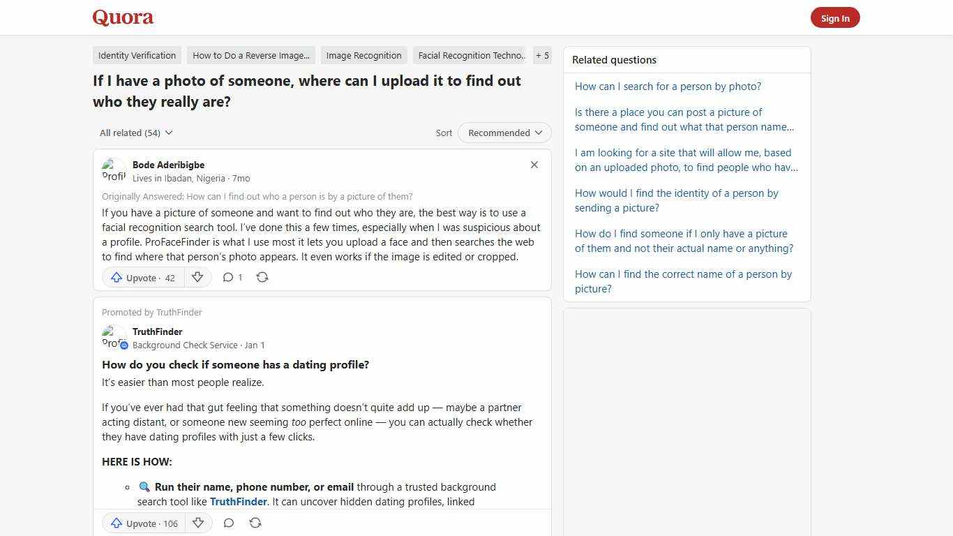 If I have a photo of someone, where can I upload it to find out who they really are? - Quora